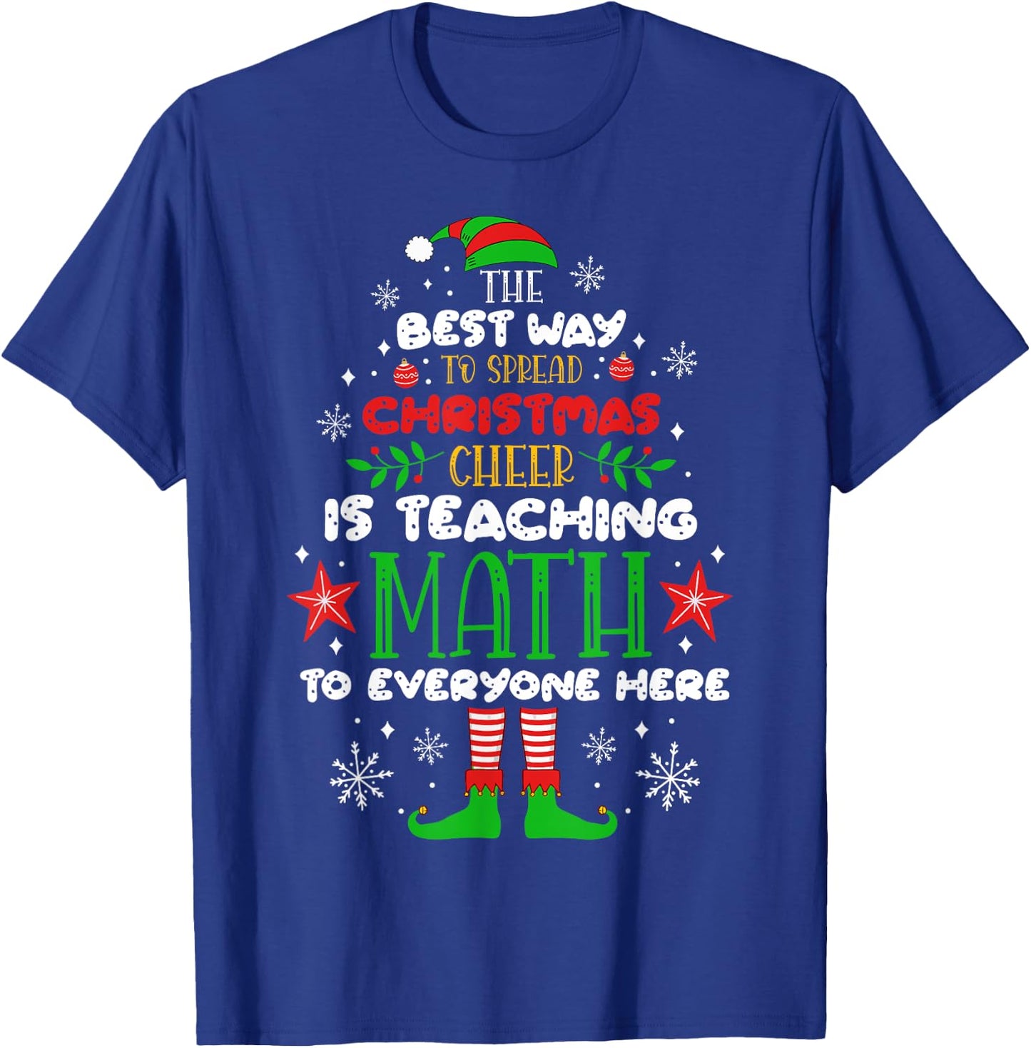 Math Teacher Christmas Shirt Funny Elf Christmas Cheer Women T-Shirt - T-Shirt | Royal
