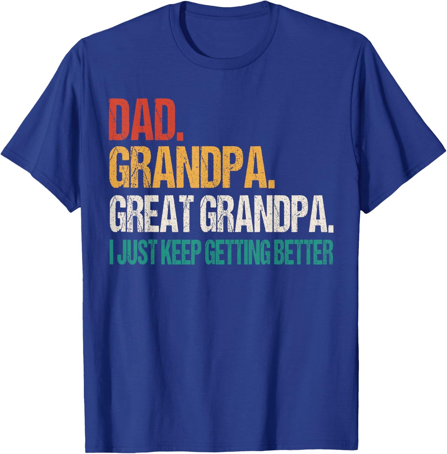 Dad Grandpa Great Grandpa Fathers Day For Great Grandfather T-Shirt - T-Shirt | Royal