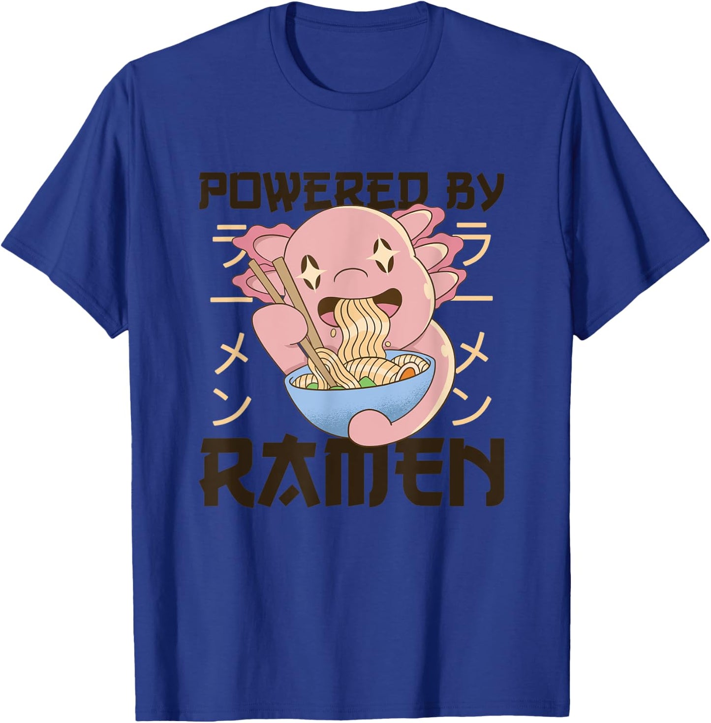 Powered by Ramen Cute Axolotl Eats Ramen Noodles Axolotl T-Shirt - T-Shirt | Royal