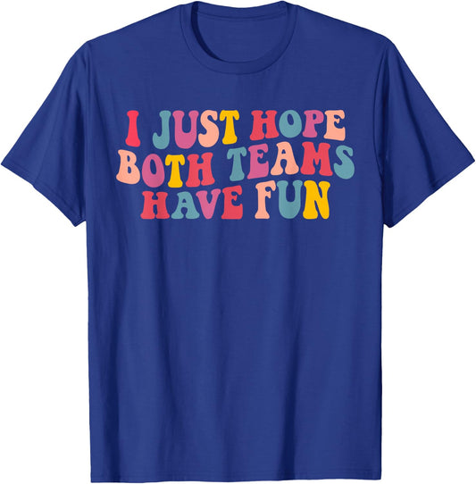 I Just Hope Both Teams Have Fun Women Men Groovy Football Small T-Shirt - T-Shirt | Royal