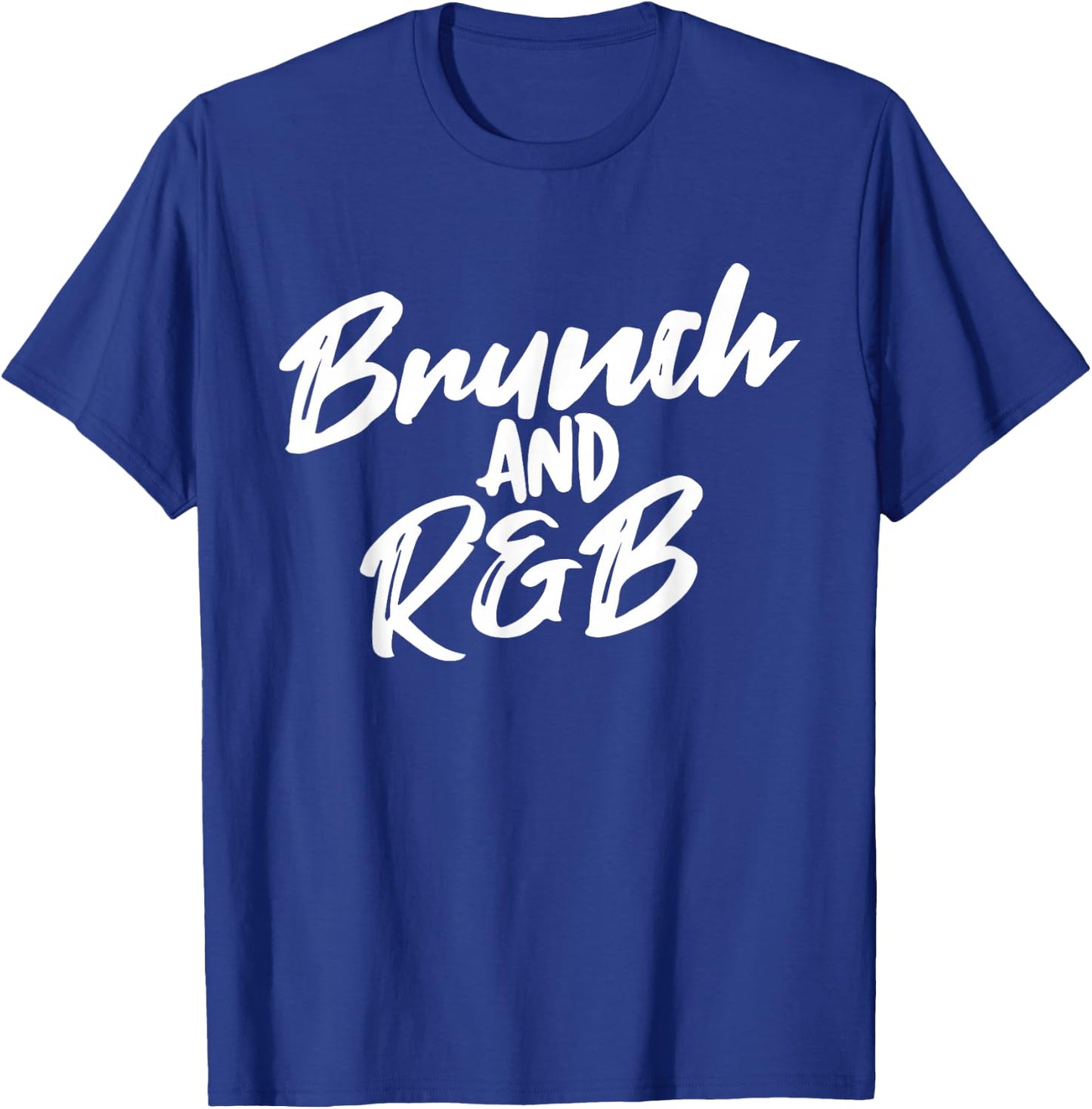 Brunch And R&B Apparel T-Shirt - T-Shirt | Royal
