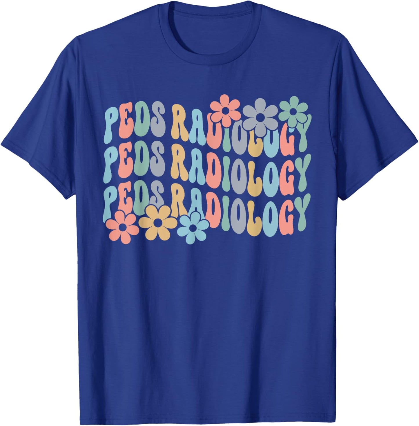 Retro Groovy PEDS Radiology Pediatric Radiologist Xray Tech T-Shirt - T-Shirt | Royal