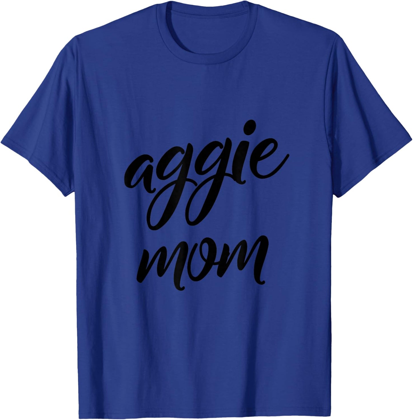Aggie Mom T-Shirt - T-Shirt | Royal