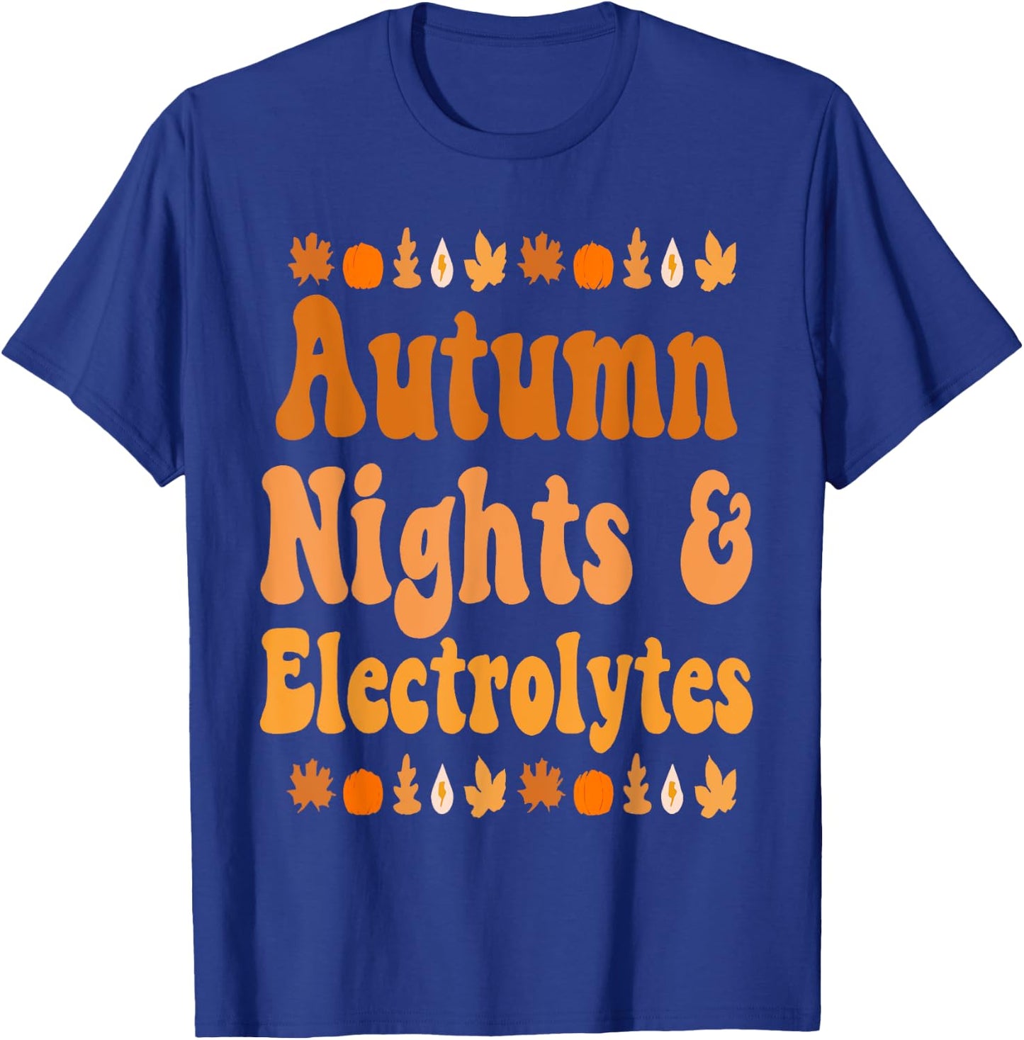 Autumn Nights & Electrolytes Apparel T-Shirt - T-Shirt | Royal