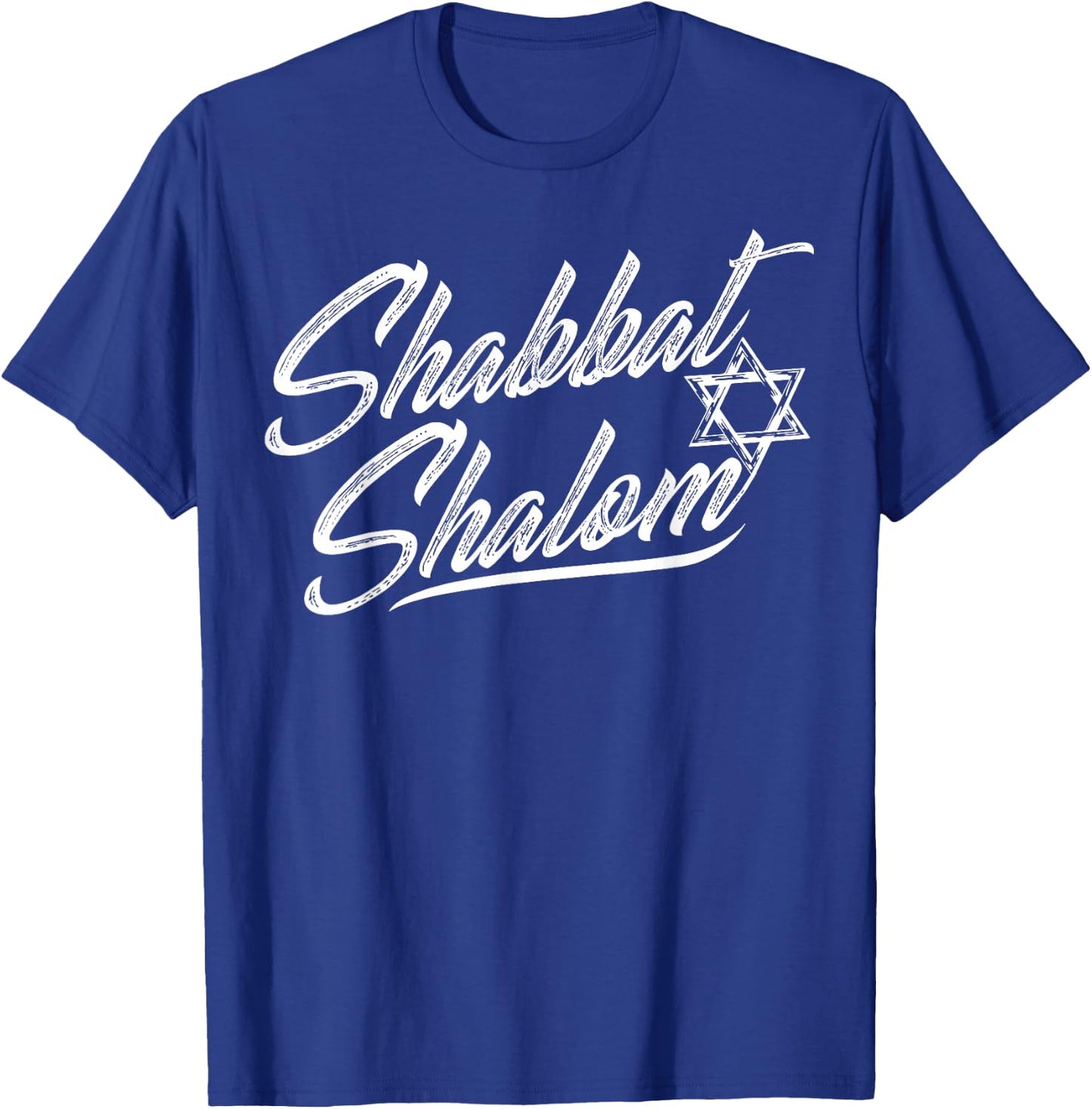 Shabbat Shalom Jewish Rest Hebrew Israelite Israel T-Shirt - T-Shirt | Royal