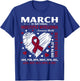 March Is National Multiple Myeloma Awareness Month Warrior T-Shirt - T-Shirt | Royal