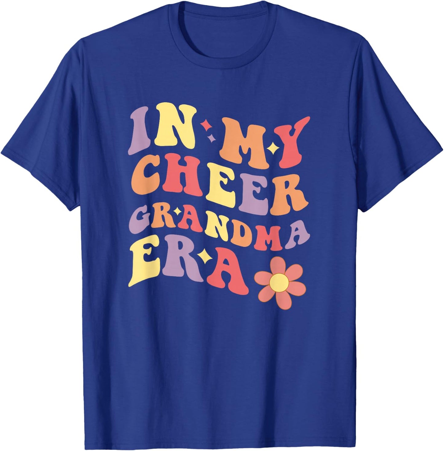 In My Cheer Grandma Era Cheerleader Grandmother T-Shirt - T-Shirt | Royal