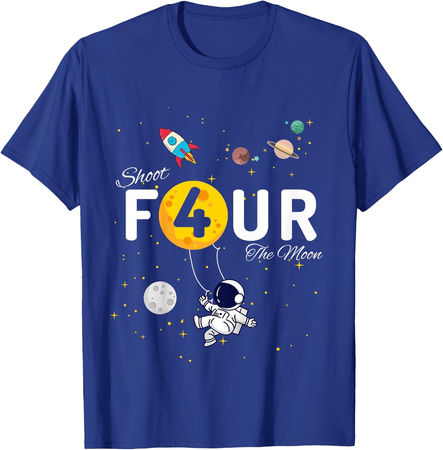 Shoot 4 The Moon Child's 4th Birthday party T-Shirt - T-Shirt | Royal
