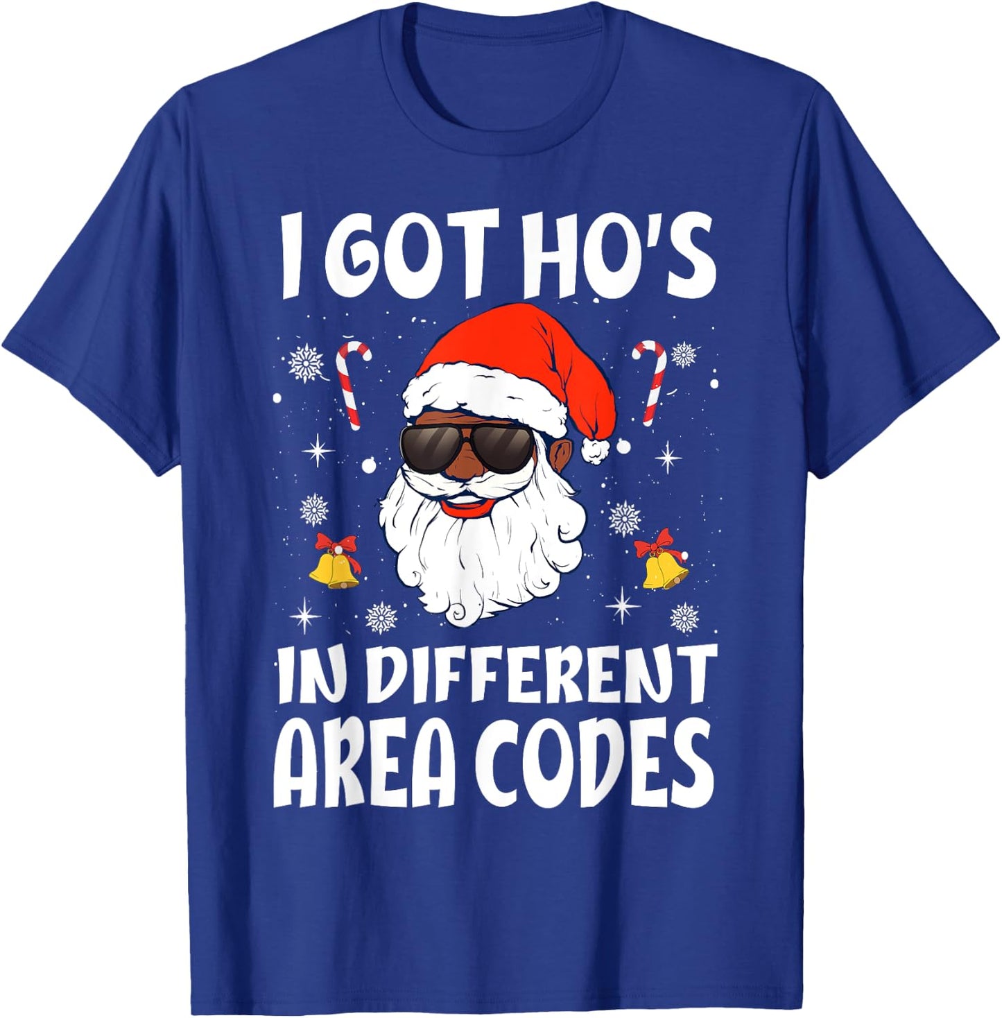 I Got Hos In Different Area Codes Afro American Santa Claus T-Shirt - T-Shirt | Royal