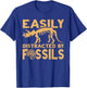 Easily Distracted by Fossils T-Shirt - T-Shirt | Royal