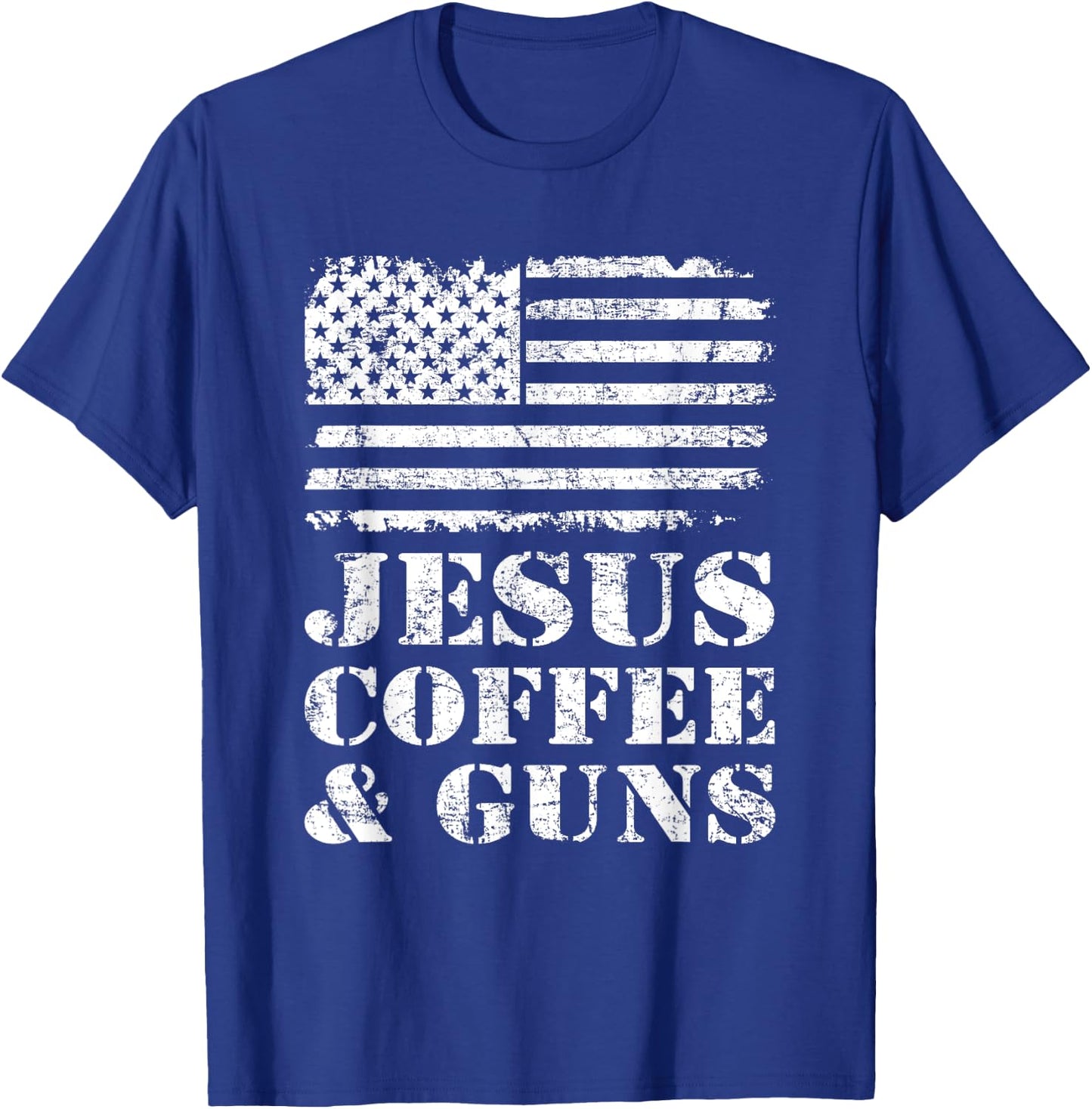 Jesus Coffee & Guns - Funny Christian Pro God & Gun USA Flag Men T-Shirt - T-Shirt | Royal