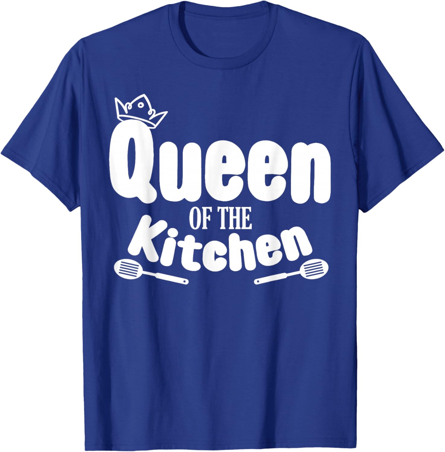 Queen of The Kitchen Cooking Culinary Teacher Master Chef T-Shirt - T-Shirt | Royal