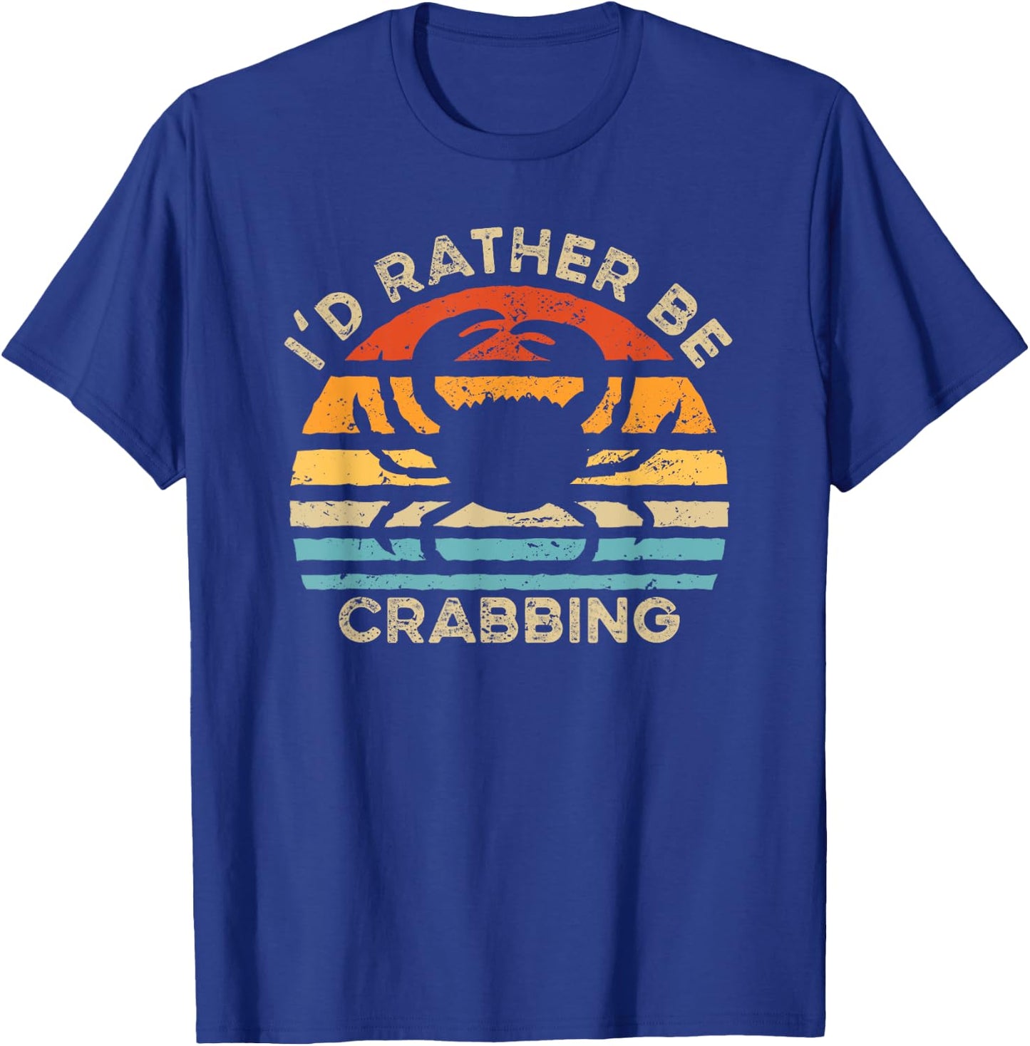 I Like Crabs Animals I'd Rather Be Crabbing T-Shirt - T-Shirt | Royal