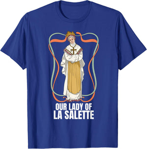 Our Lady Of La Salette Marian Catholic T-Shirt - T-Shirt | Royal