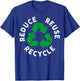 Earth Day Reduce Reuse Recycle Awesome Recycling T-Shirt - T-Shirt | Royal