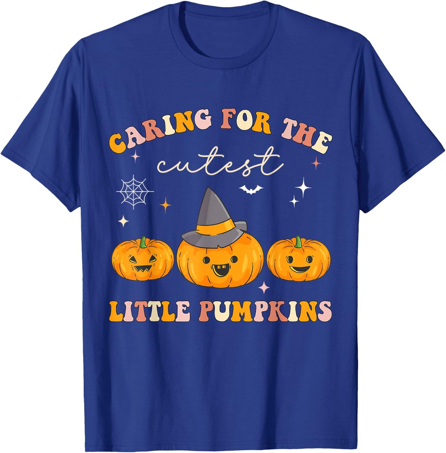 Caring For Cutest Little Pumpkins Pediatric Nurse Halloween T-Shirt - T-Shirt | Royal