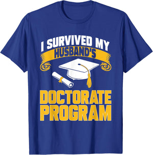 PhD Graduate Doctorate Program Husband Ph.D. Graduation T-Shirt - T-Shirt | Royal
