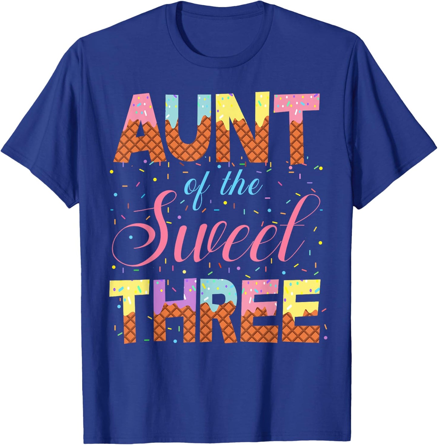 Aunt Of The Sweet Three 3rd Birthday Girl Ice Cream Party T-Shirt - T-Shirt | Royal