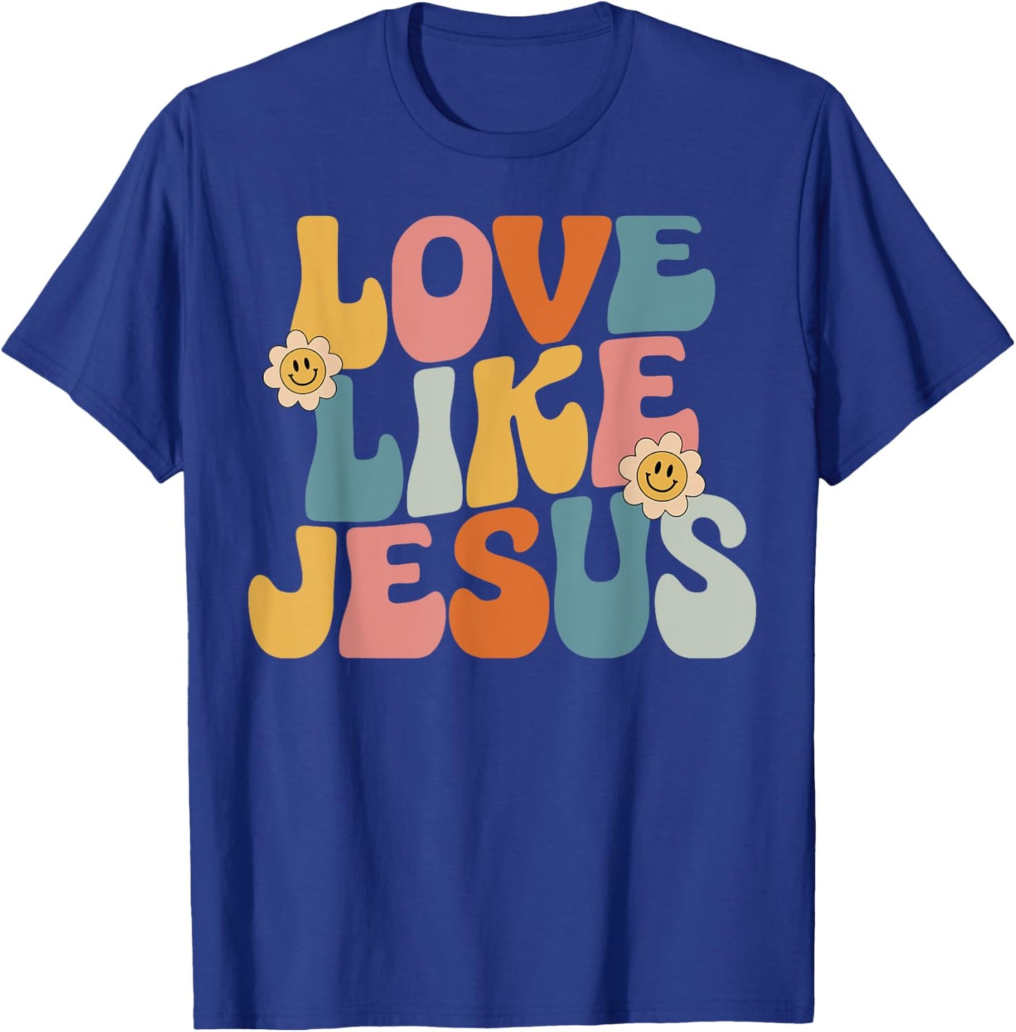 Retro Love Like Jesus T-Shirt - T-Shirt | Royal