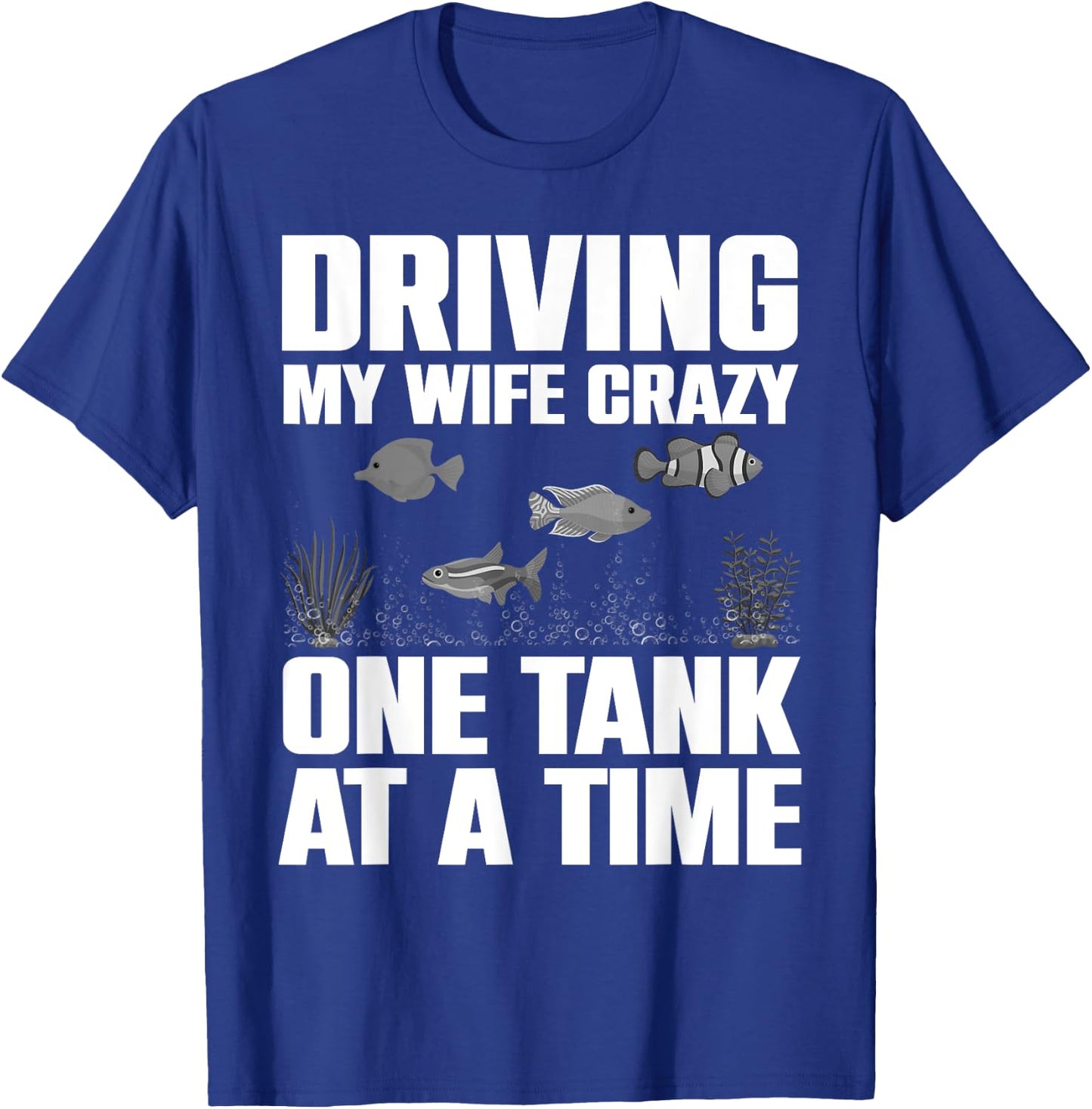 Cute Aquarium Art For Husband Men Fishbowl Fish Tank Lover T-Shirt - T-Shirt | Royal