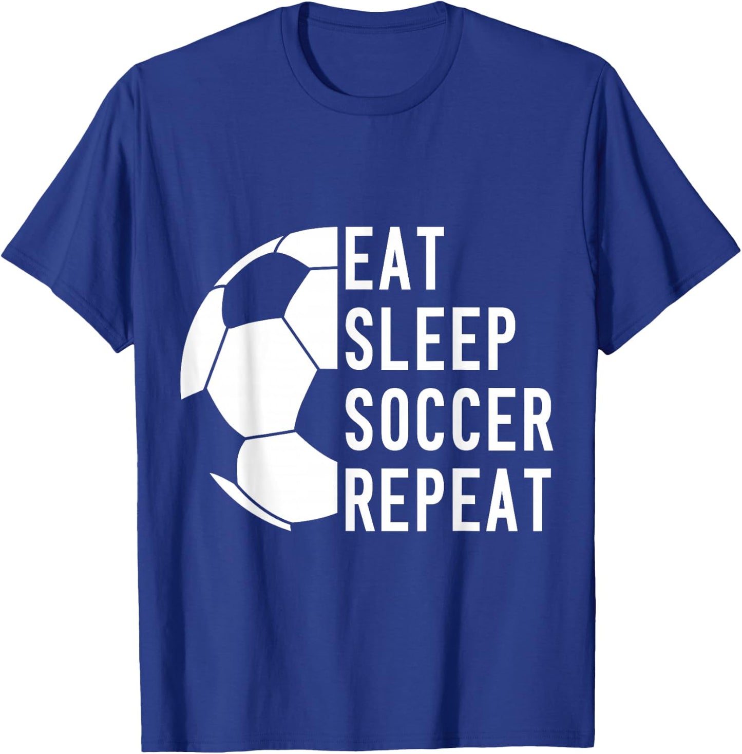 Eat Sleep Soccer Repeat T-Shirt - T-Shirt | Royal