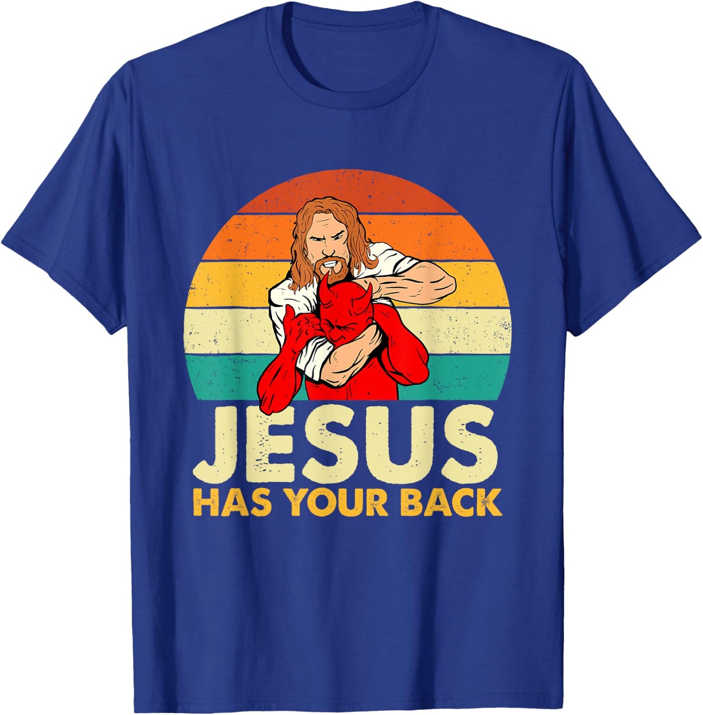 Jesus Has Your Back - Christian Believer Faith Religious T-Shirt - T-Shirt | Royal