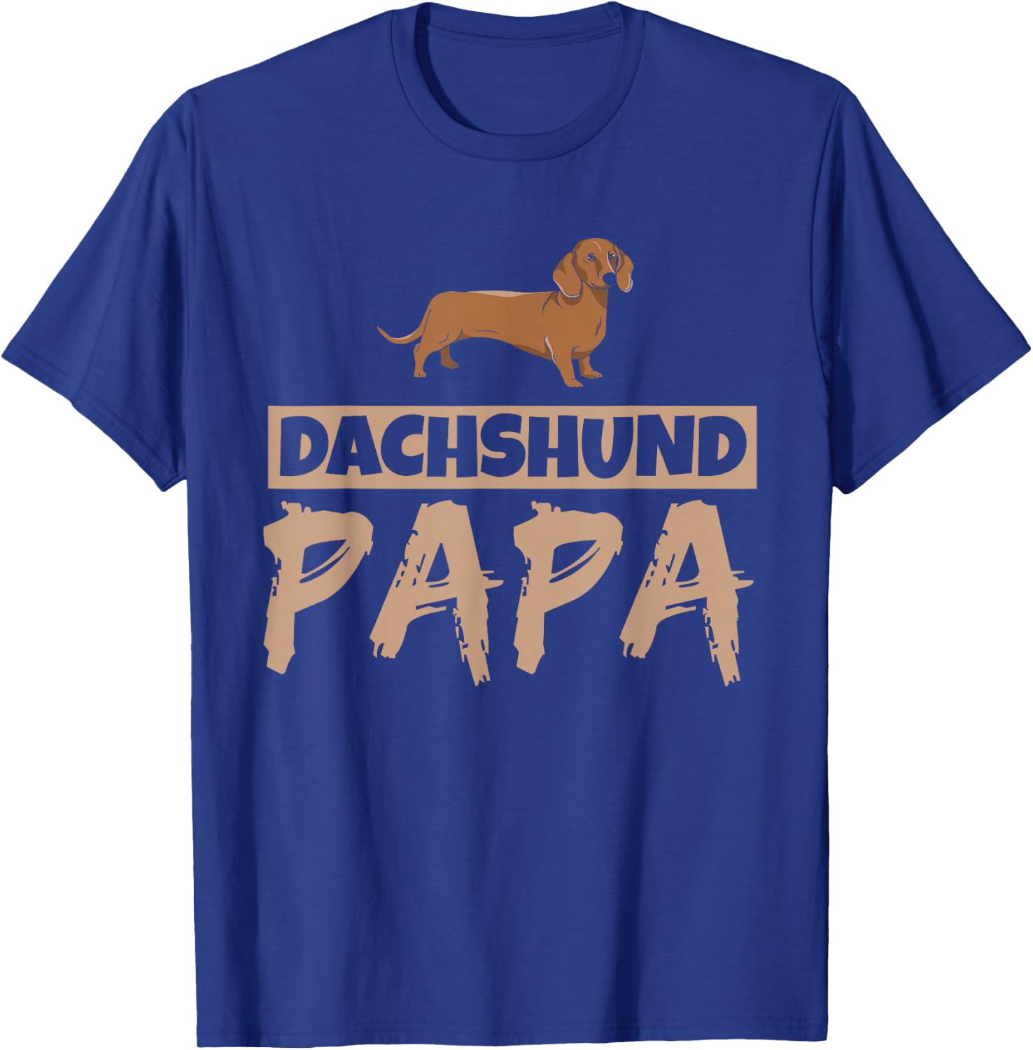 Dachshund Papa Dog Wiener Owner Puppy Dachshund Dad Father T-Shirt - T-Shirt | Royal