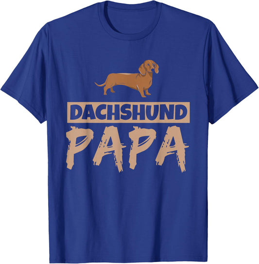 Dachshund Papa Dog Wiener Owner Puppy Dachshund Dad Father T-Shirt - T-Shirt | Royal