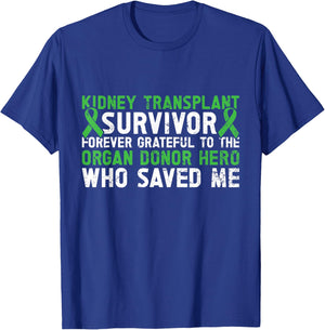 Kidney Transplant Organ Recipient Survivor Donor T-Shirt - T-Shirt | Royal