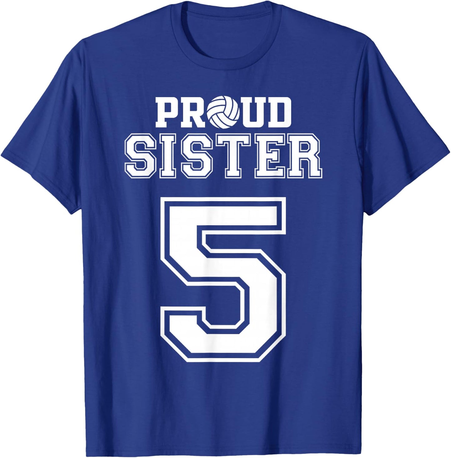 Custom Proud Volleyball Sister Number 5 Personalized Women T-Shirt - T-Shirt | Royal