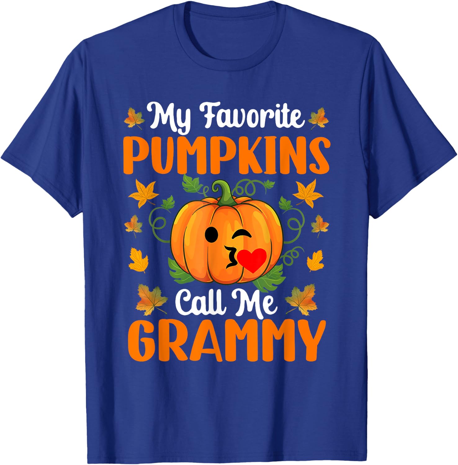 My Favorite Pumpkins Call Me Grammy Shirt Funny Halloween T-Shirt - T-Shirt | Royal