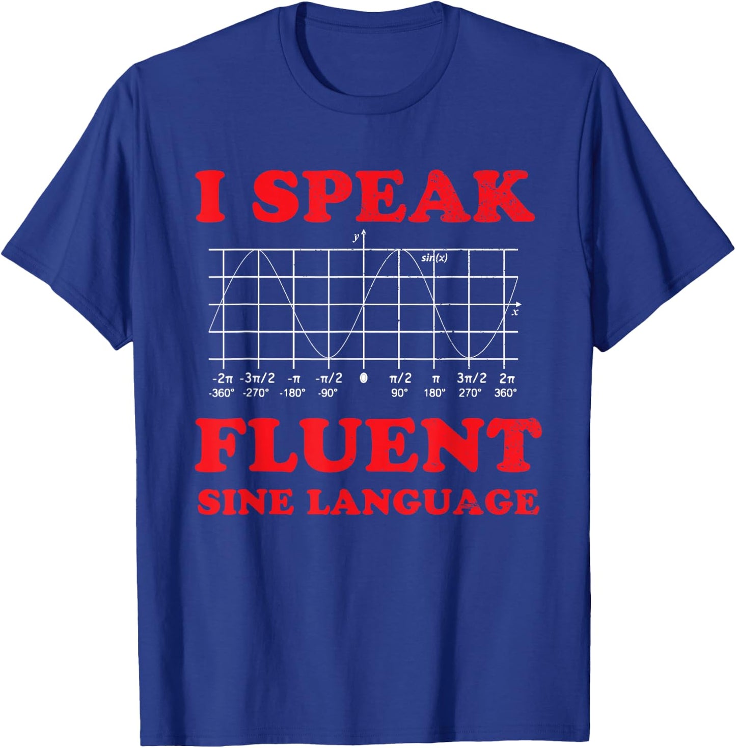 Funny Math Teacher Trigonometry Sine Wave Trig Calculus Joke Women T-Shirt - T-Shirt | Royal