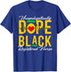 Unapologetically Dope Black Registered Nurse History Month T-Shirt - T-Shirt | Royal
