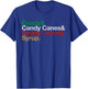 Funny Elf Xmas Food Groups List Candy Canes Corns & Syrup T-Shirt - T-Shirt | Royal