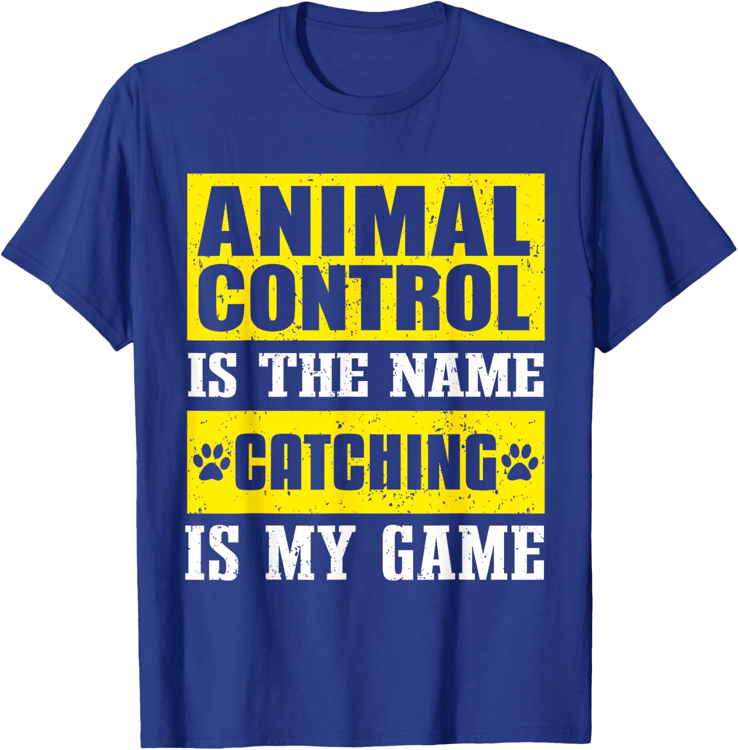 Animal Control Officer Design & Professional Dog Catcher T-Shirt - T-Shirt | Royal