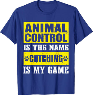 Animal Control Officer Design & Professional Dog Catcher T-Shirt - T-Shirt | Royal