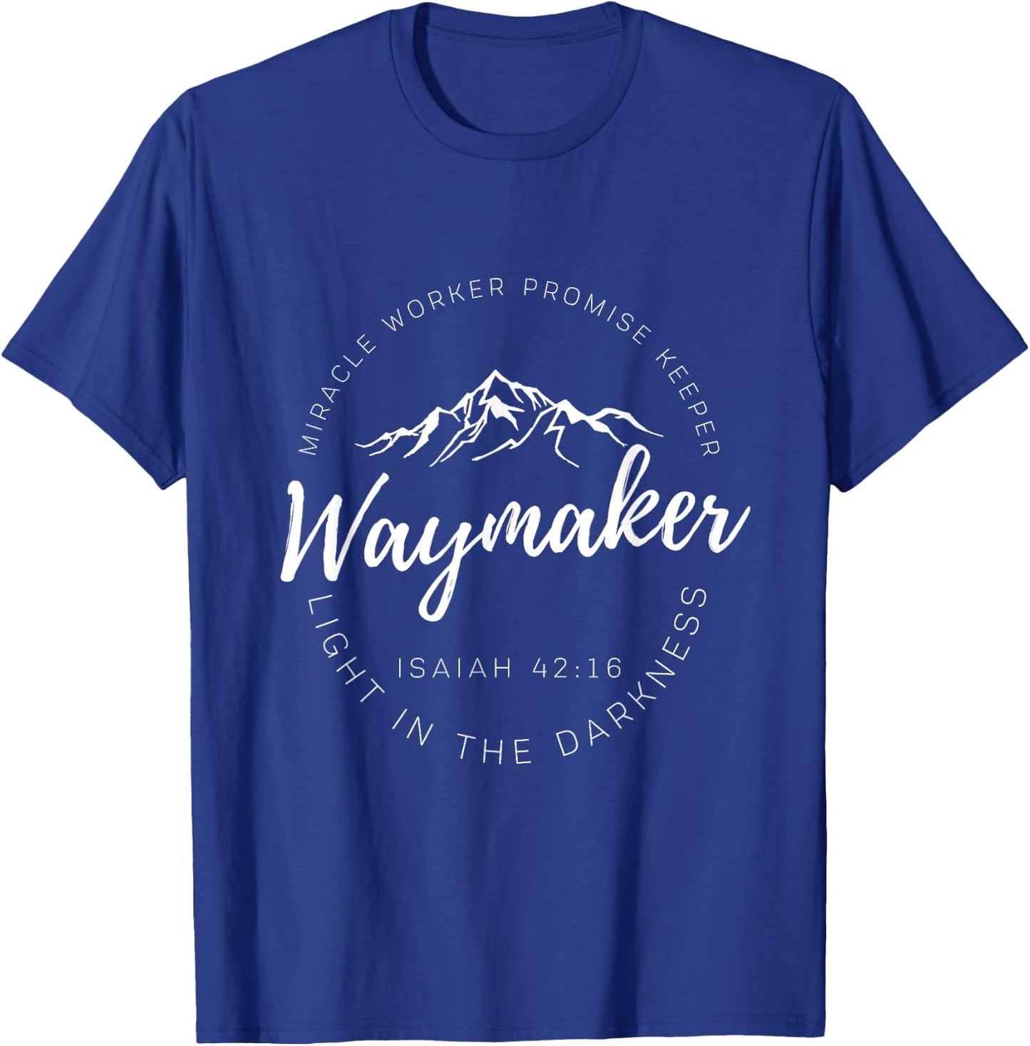 Way Maker Waymaker Miracle Worker Promise Keeper Christian T-Shirt - T-Shirt | Royal