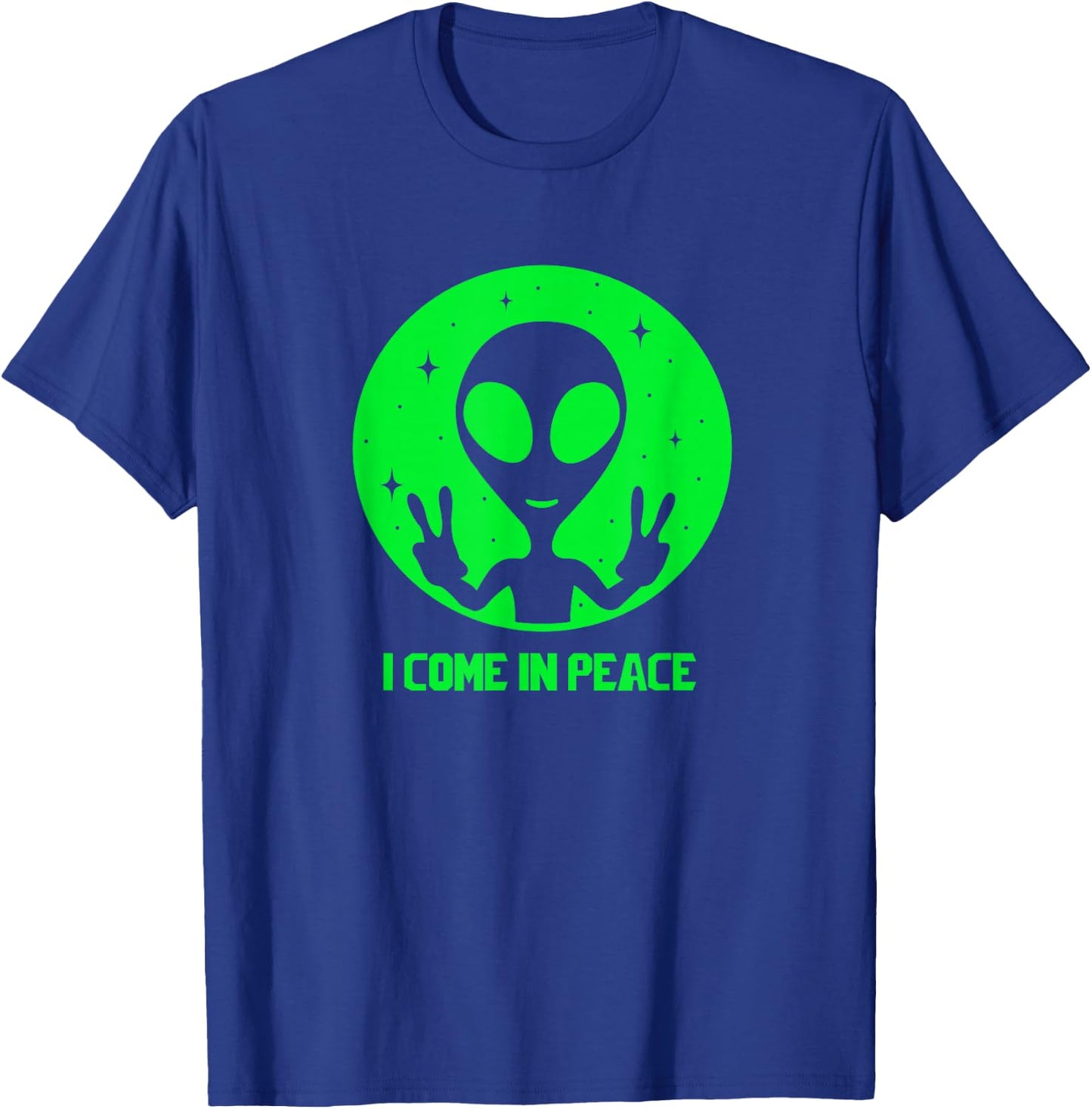 Alien Lover Gifts Men Women Kids UFO I Come In Peace Martian T-Shirt - T-Shirt | Royal
