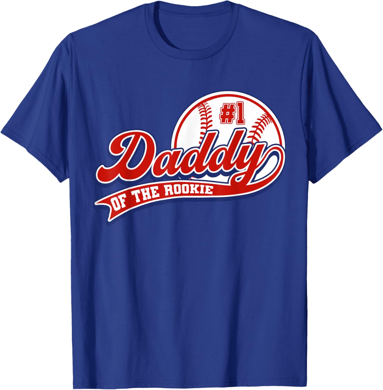 Daddy of Rookie of Year 1st Birthday Baseball Father Sport T-Shirt - T-Shirt | Royal