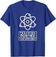 Teaching Science is My Super Power T-Shirt - T-Shirt | Royal