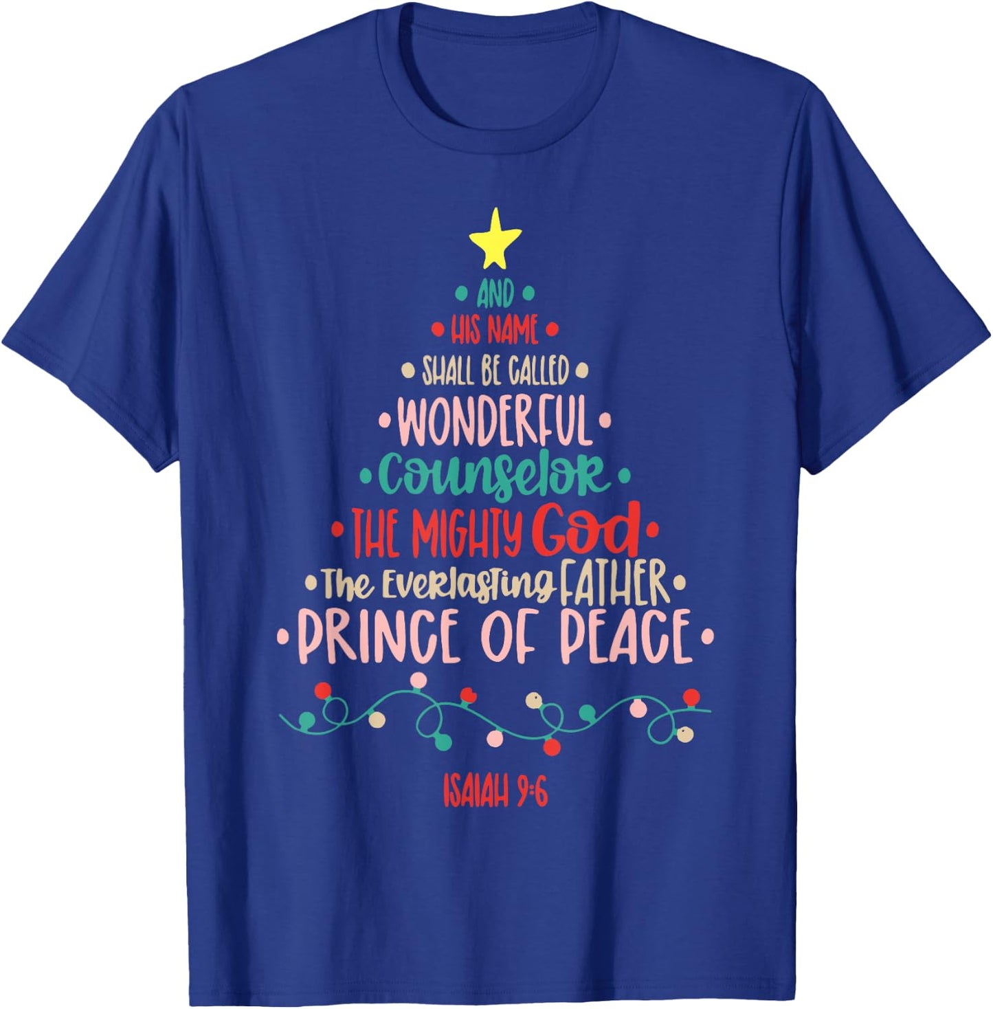 His Name Shall Be Jesus Christmas Religious Holiday Costume T-Shirt - T-Shirt | Royal