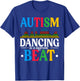Autism Dancing To A Different Beat Autism Awareness T-Shirt - T-Shirt | Royal
