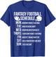 Fantasy Football Funny Schedule T-Shirt - T-Shirt | Royal