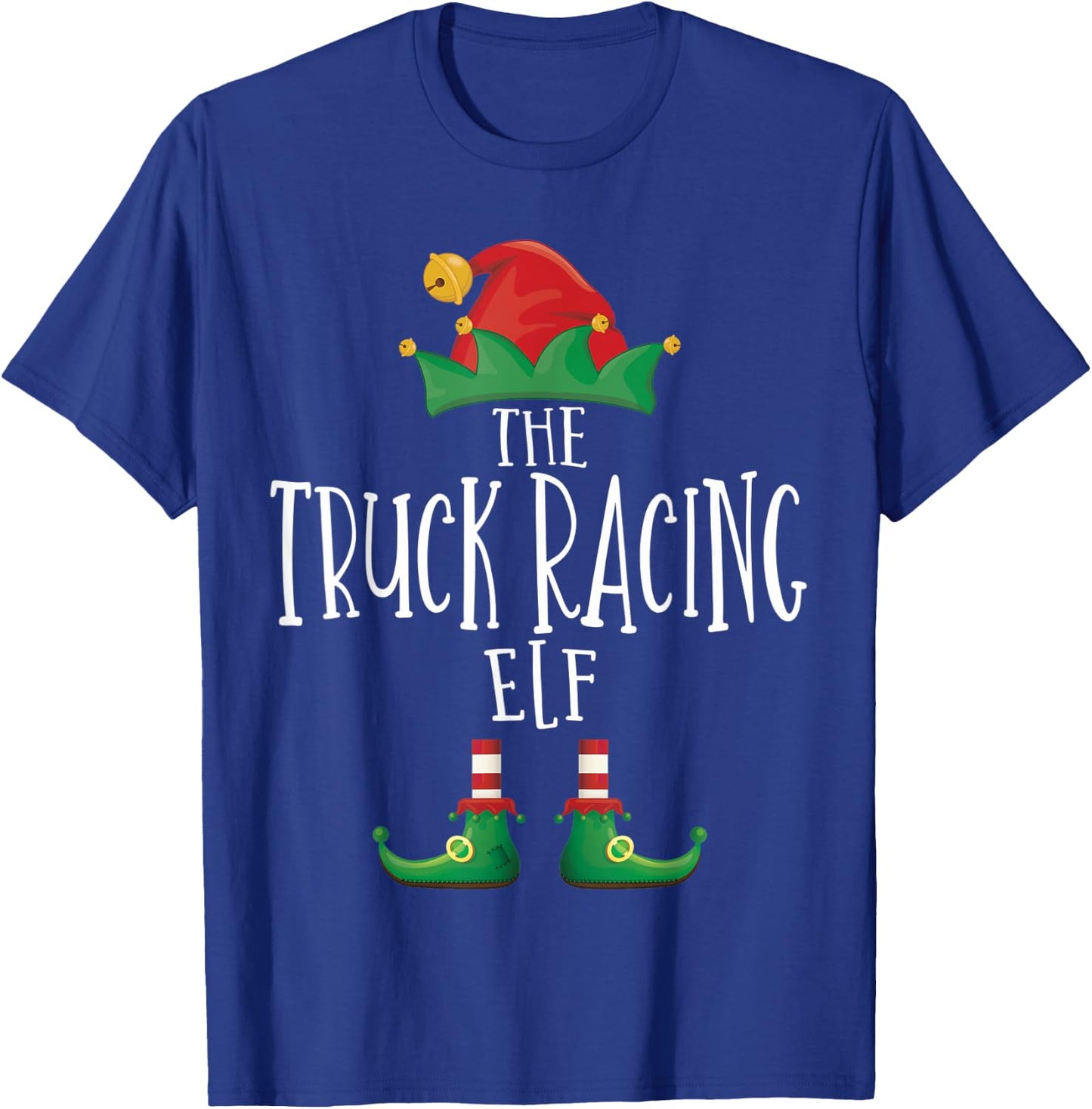Truck Racing Elf Shirt Family Matching Pajamas Christmas Elf T-Shirt - T-Shirt | Royal