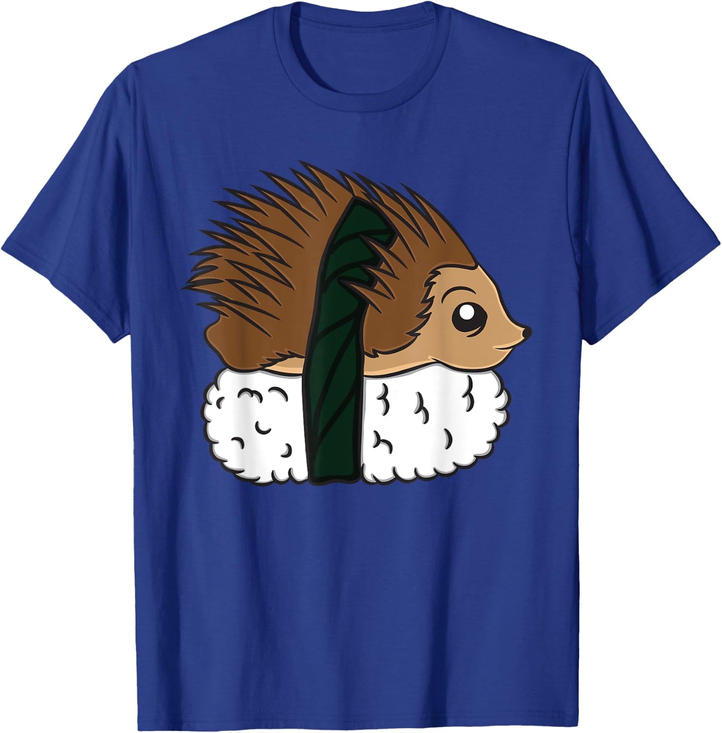 Funny Hedgehog Sushi Japanese Dish Safari Animal Gag Outfit T-Shirt - T-Shirt | Royal