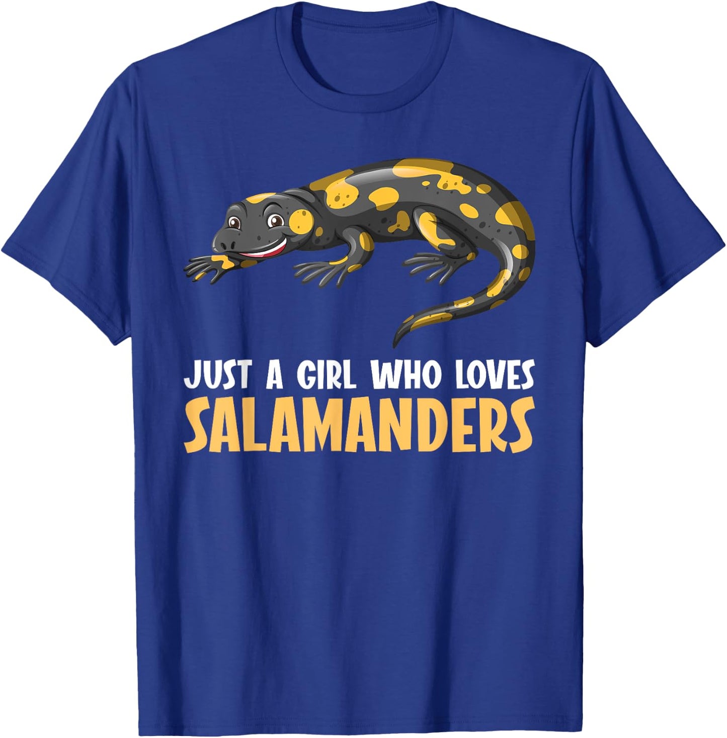 Just a girl who loves Salamanders Salamander T-Shirt - T-Shirt | Royal