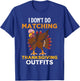 I Don't Do Matching Thanksgiving Outfits Dabbing Turkey Day T-Shirt - T-Shirt | Royal