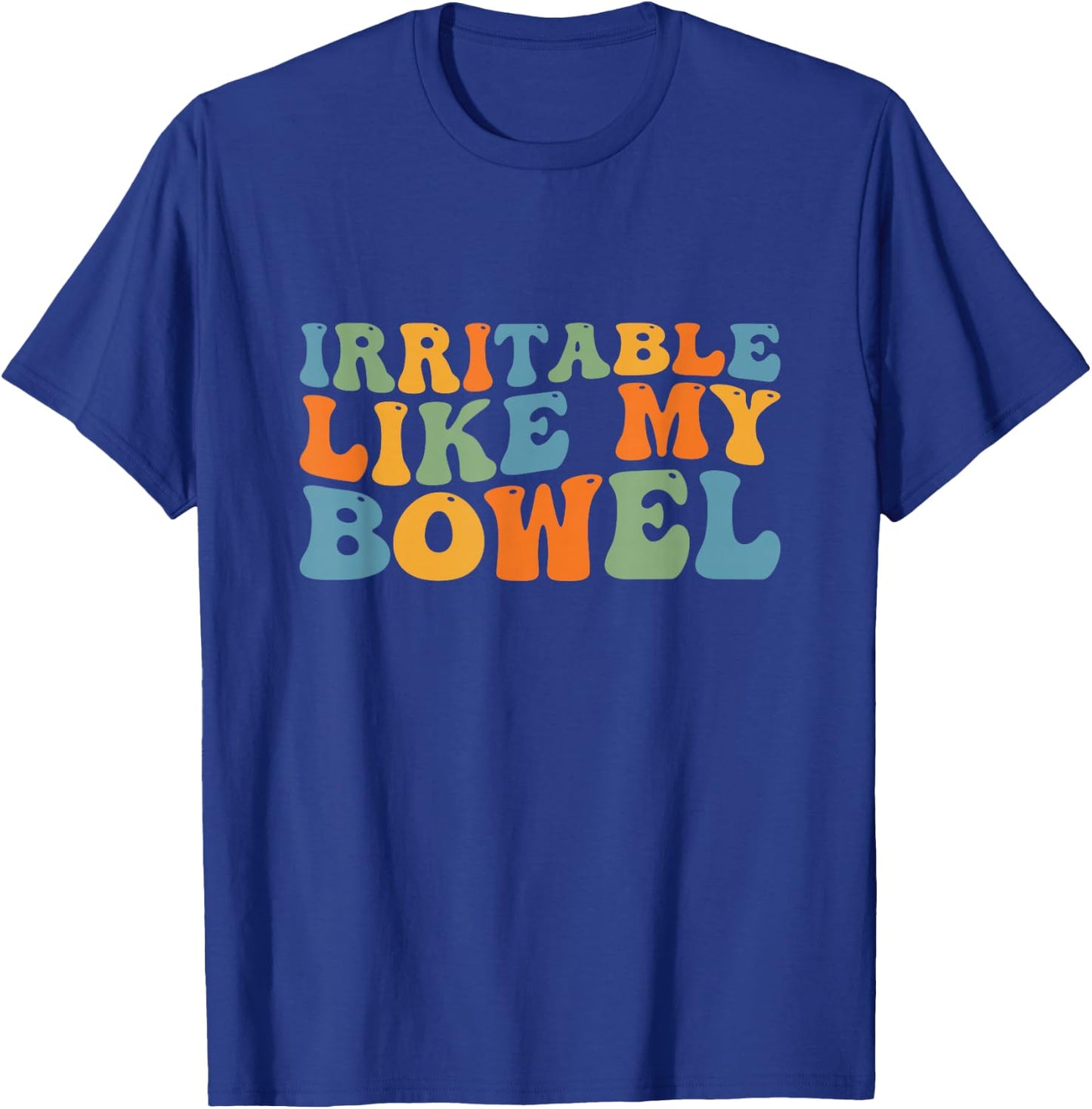 Groovy Irritable Bowel IBS Awareness Tummy Ache Fighter T-Shirt - T-Shirt | Royal