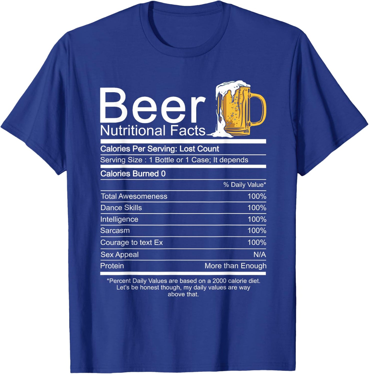 Beer Nutritional Facts T-Shirt - T-Shirt | Royal