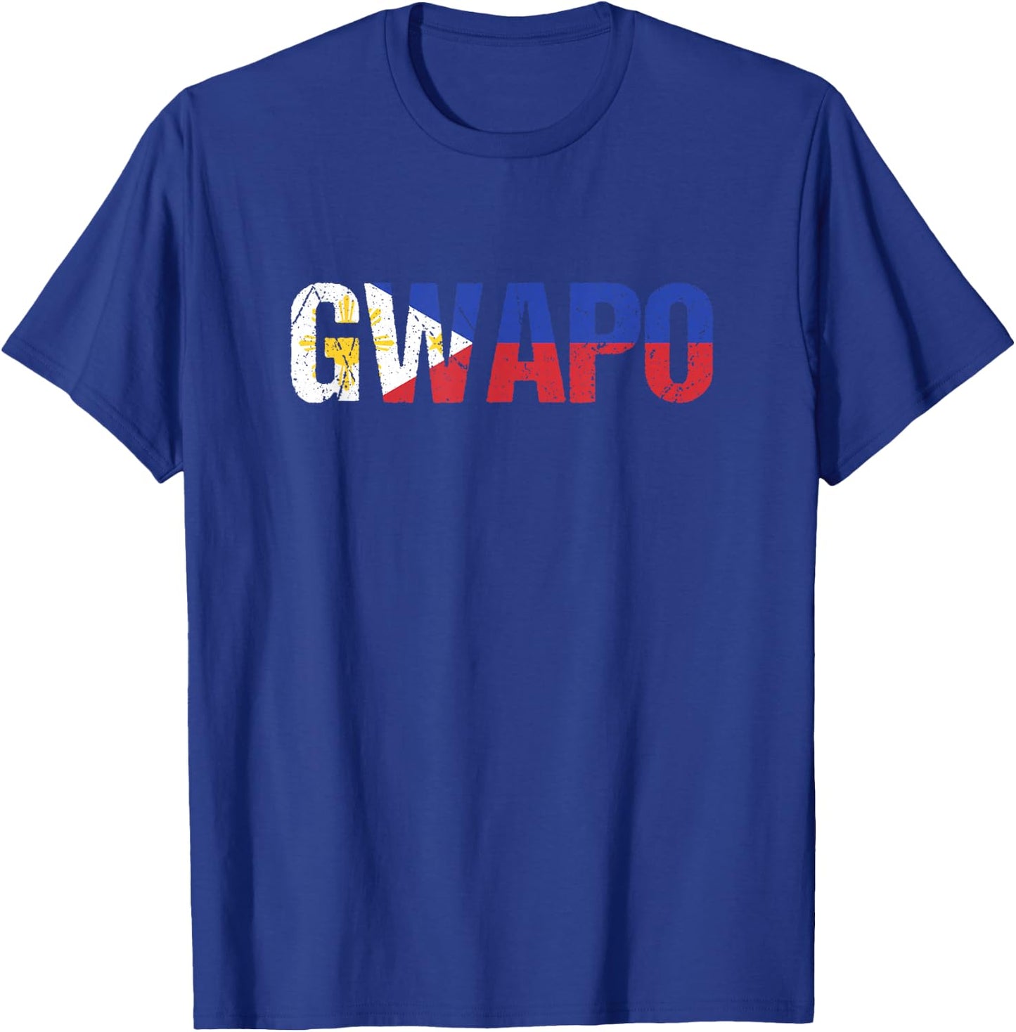 Gwapo Beautiful Man Philippines Pinoy Filipino T-Shirt - T-Shirt | Royal